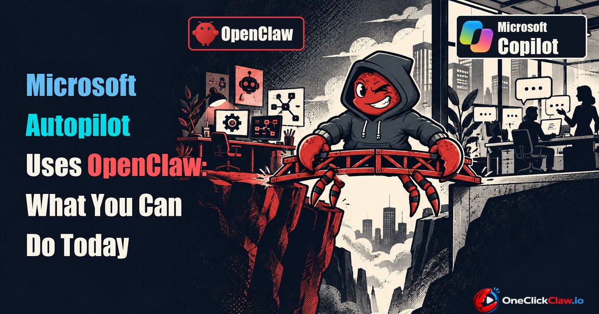 microsoft autopilot openclaw hero